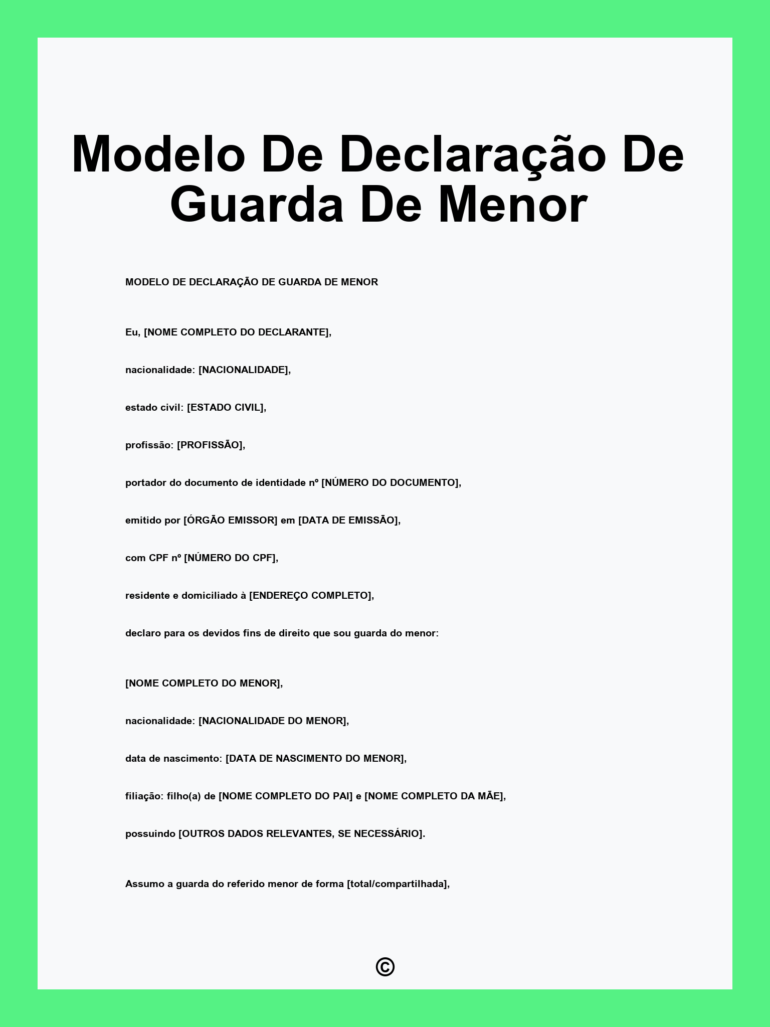 Modelo De Declaração De Guarda De Menor