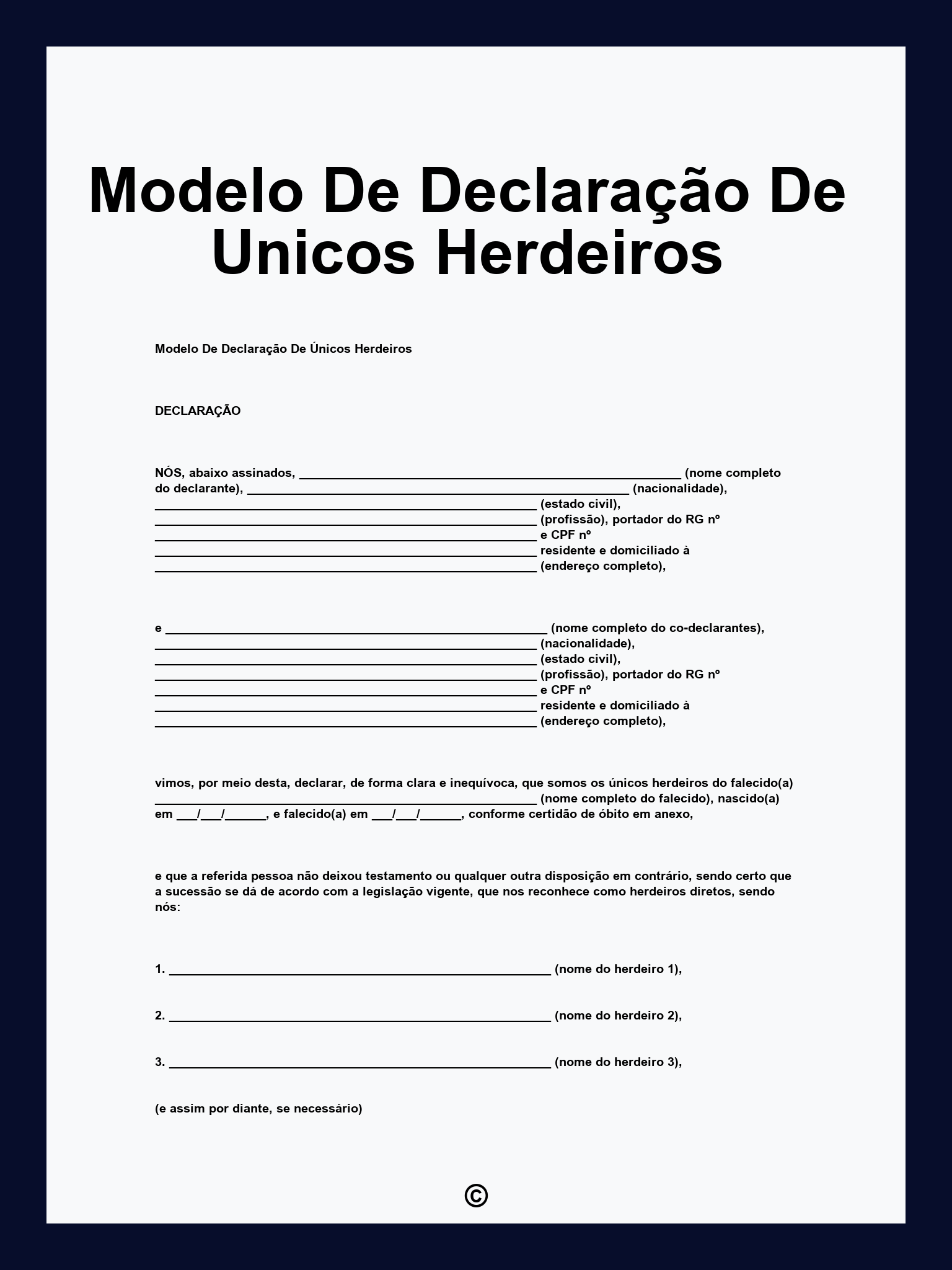 Modelo De Declaração De Unicos Herdeiros
