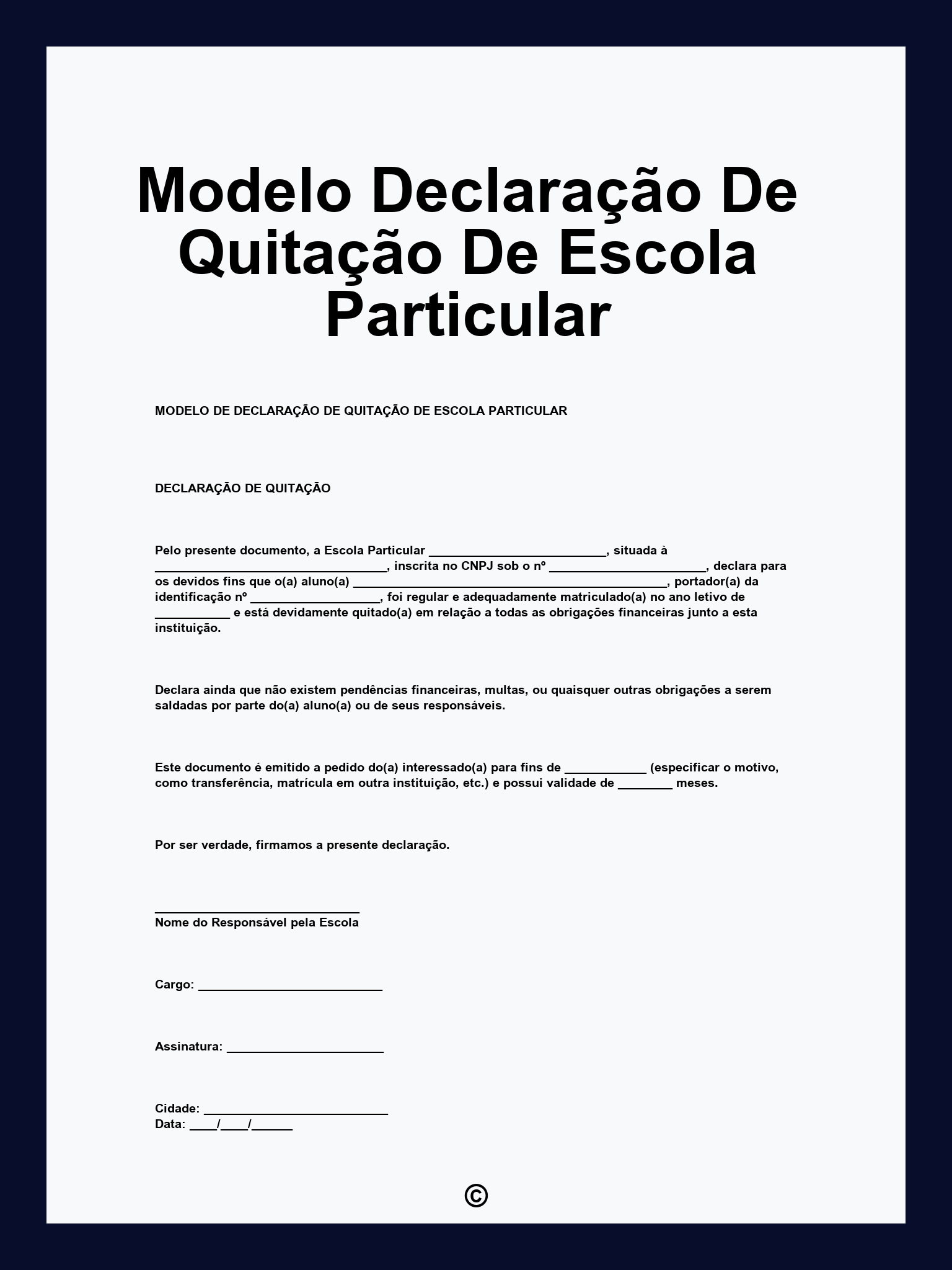 Modelo Declaração De Quitação De Escola Particular