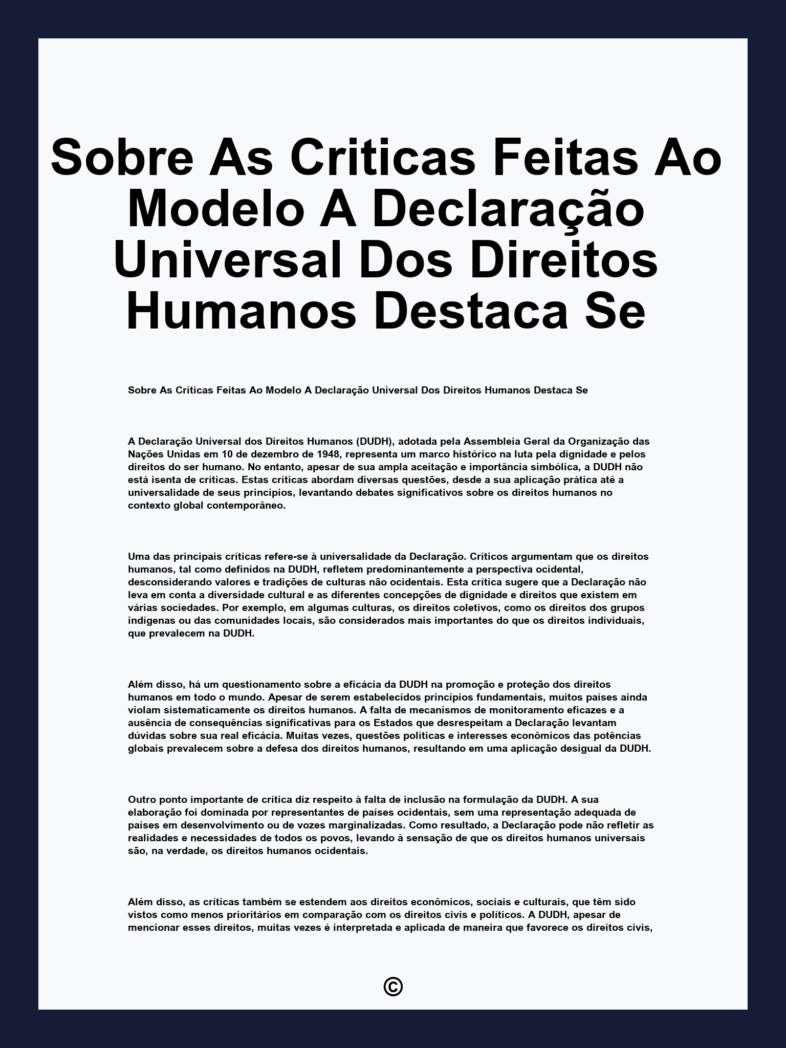 Sobre As Criticas Feitas Ao Modelo A Declaração Universal Dos Direitos Humanos Destaca Se